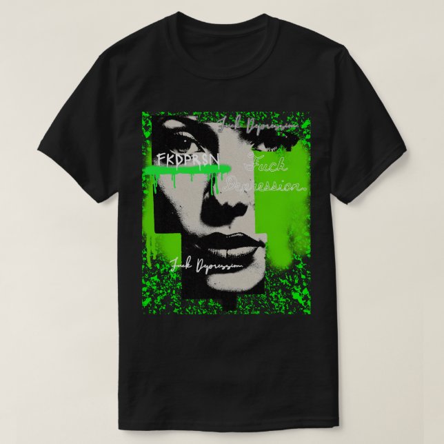 Grunge & Grace - "Fuck Depression" x FKDPRSN Art T-Shirt (Design vorne)