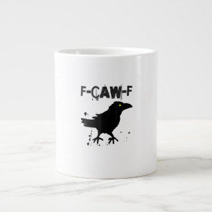 Grunge-Kaffee F-Caw-F Krähe Erwachsenen Humor Graf Jumbo-Tasse