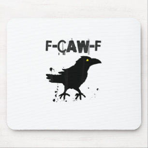 Grunge-Kaffee F Krächz F Krähe Humor Kreativer Sti Mousepad