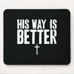 Grunge Sein Weg ist besser Minimal Kreuz Christlic Mousepad