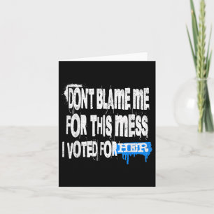 Grunge Style Design-dont Schuld mich für dieses Ch Karte