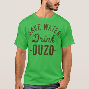 Grunge Vintage Wasser sparen Trinke Ouzo T-Shirt