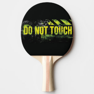 Grunge Warnzeichen "Keine Touch" Tischtennis Schläger