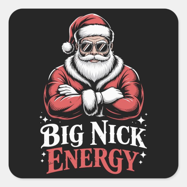 Grunt Style Big Nick Energy Funny Santa Christmas  Quadratischer Aufkleber (Vorderseite)