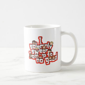 Gruppe "ICH VERSICHERE MICH SOLL, DASS ICH BIS ZU Tasse