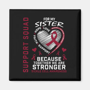 Gruppe zur Unterstützung der Schwester des Shirts  Magnet