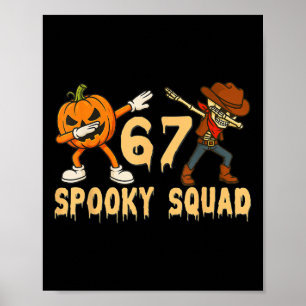 Grusel-Trupp-Kürbis 67 Halloween-Meme 6 7 Zahlen Poster