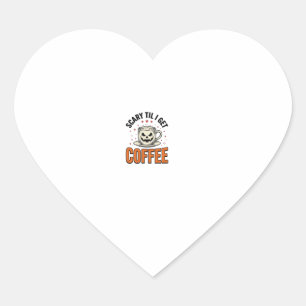 Gruselig bis Kaffee Vintage Halloween Kaffee Shirt Herz-Aufkleber
