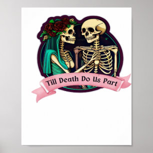 Gruselig Süße Bis-zu-Tod-und-Ewigkeit-Valentinstag Poster