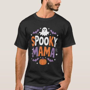 Gruselige Mama Spaß Gespenst Mama Leben Halloween T-Shirt