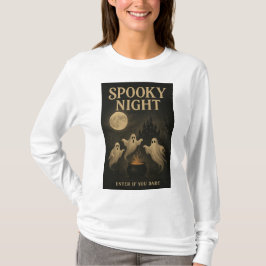 Gruselige Nacht, Tritt ein, wenn du wagst T-Shirt