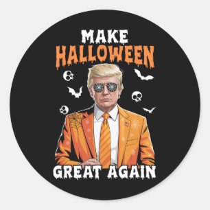 Gruselige Saison Lustig Mach Halloween wieder groß Runder Aufkleber