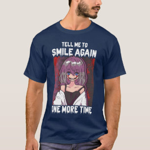 Gruseliges Anime-Mädchen Stopelling Meo Lächeln Ho T-Shirt
