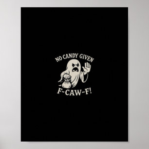 Gruseliges F-Caw-F-Grafik ohne Angabe Poster