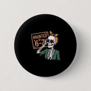 Gruseliges Halloween Heimgesucht 67 Nummer 67 Sech Button