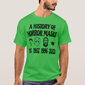 Gruselmasken Geschichte Freunde T-Shirt