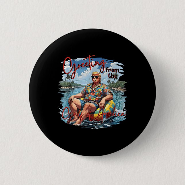Gruß aus dem Golf von Amerika Trump Button (Vorderseite)