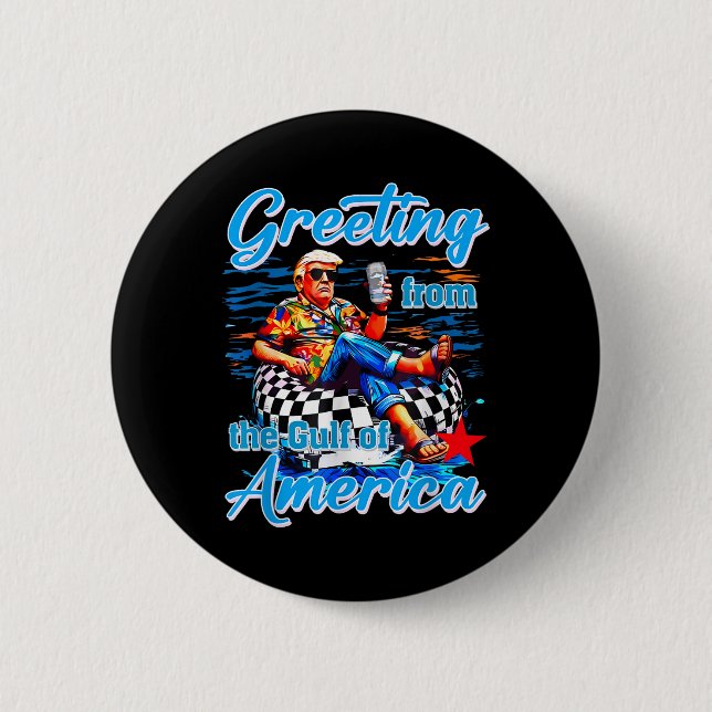 Gruß aus dem Golf von Amerika Trump Button (Vorderseite)