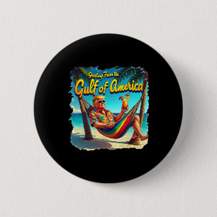 Gruß aus dem Golf von Amerika Trump Patrio Button