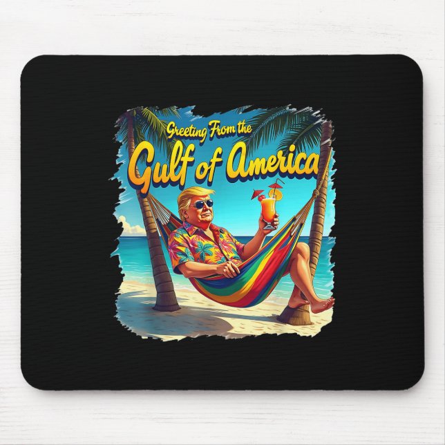 Gruß aus dem Golf von Amerika Trump Patrio Mousepad (Vorne)