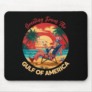 Gruß aus dem Golf von Amerika Trump Patrio Mousepad
