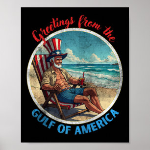 Gruß aus dem Golf von Amerika Trump Patrio Poster