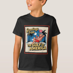 Gruß aus dem Golf von Amerika Trump Patrio T-Shirt