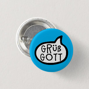 Grüß Gott Bayerischer Grußwort-Blase Button