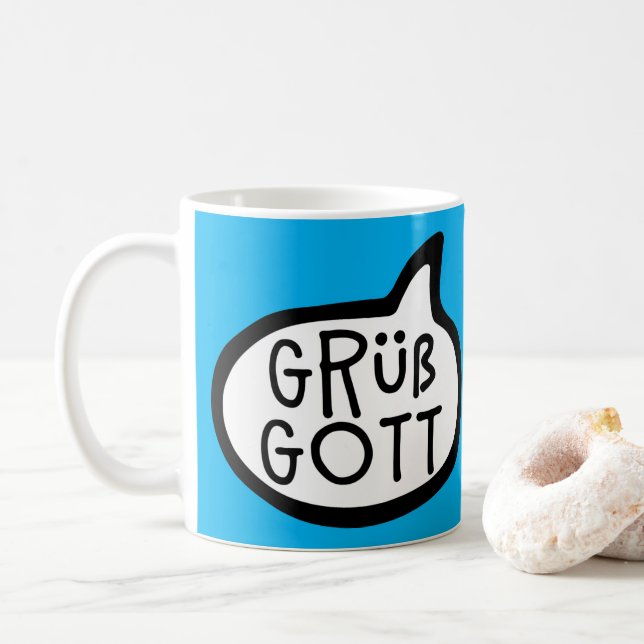 Grüß Gott! Bayern, Österreich, Deutschland, Hallo Kaffeetasse (Mit Donut)