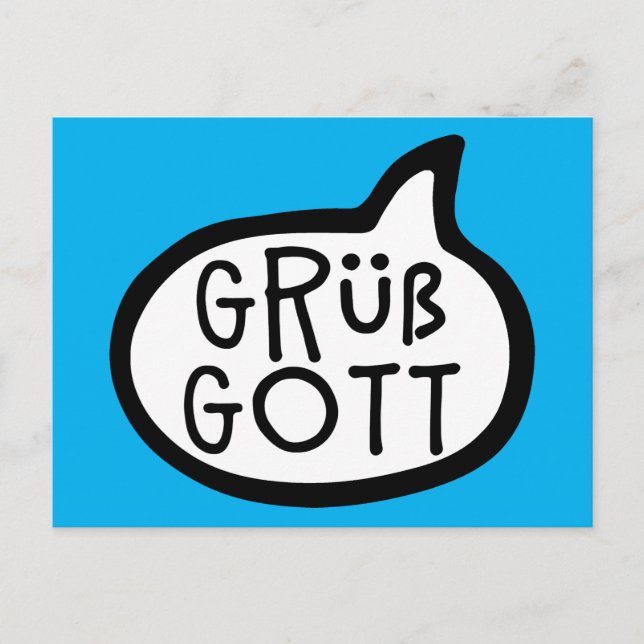 Grüß Gott, deutscher bayerischer Gruß Hallo Postkarte (Vorderseite)