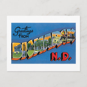 Grüße aus Bismarck, North Dakota! Postkarte