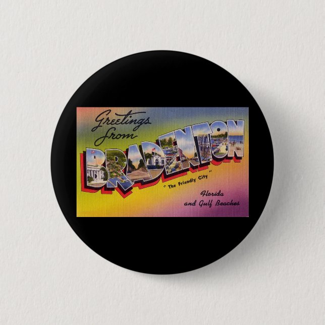 Grüße aus Bradenton Florida Button (Vorderseite)