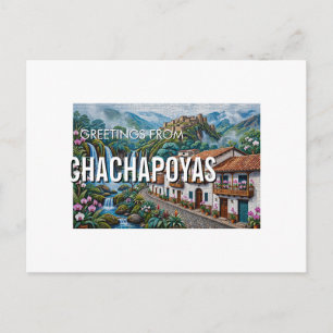 Grüße aus Chachapoyas, Peru Reise-Postkarte Postkarte