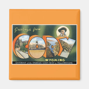 Grüße aus Cody, Wyoming! Vintage-Postkarte Magnet