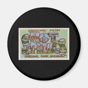 Grüße aus dem Hot Springs National Park Arkansas Magnet