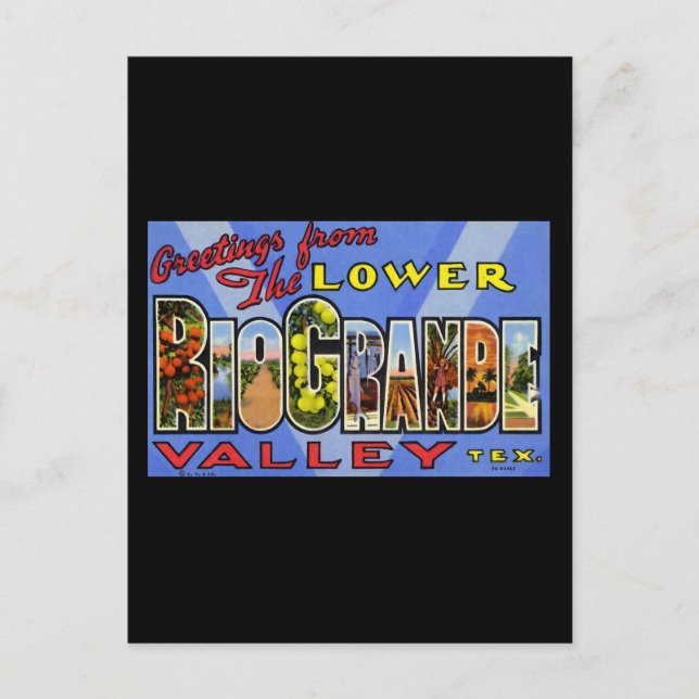 Grüße aus dem Unteren Rio Grande Tal Texas Postkarte (Vorderseite)