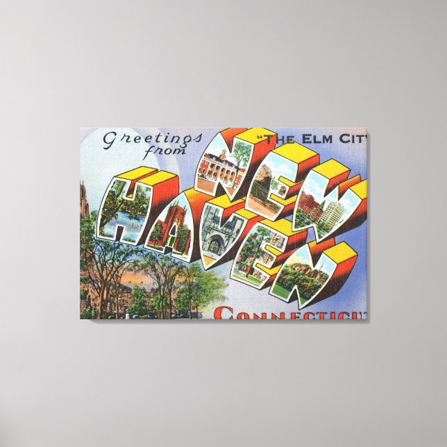 Grüße aus New Haven, CT Leinwanddruck (Vorderseite)