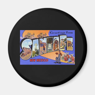 Grüße aus Santa Fe New Mexico Magnet