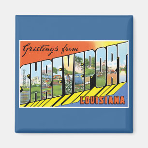Grüße aus Shreveport, Louisiana! Magnet