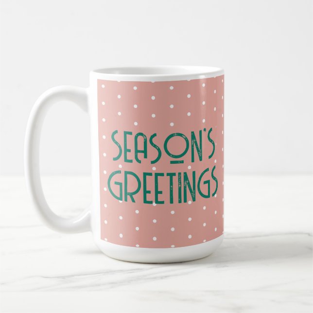 Grüße der Saison mit Punkten  Kaffeetasse (Links)