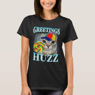 Grüße Huzz Funny Gen Z Gen Alpha Slang Meme T-Shirt
