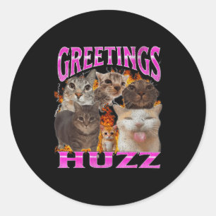Grüße Huzz Lustige Katzen Meme Bootleg Grafik Männ Runder Aufkleber