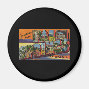 Grüße vom Palm Springs Kalifornien Magnet