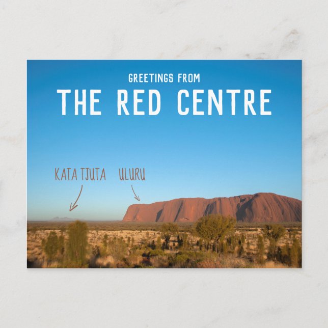 Grüße vom Roten Zentrum Uluru Kata Tjuta Postkarte (Vorderseite)