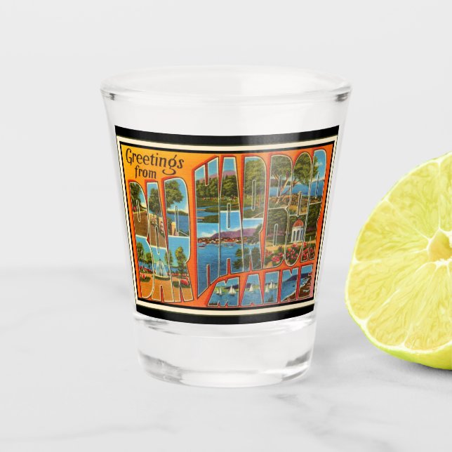Grüße von Bar Harbor Maine Schnapsglas (Vorderseite)