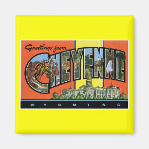 Grüße von Cheyenne, Wyoming! Vintage Postkarte Magnet