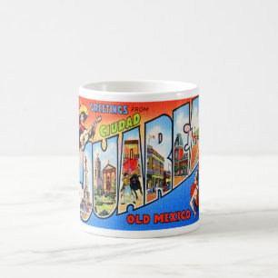 Grüße von Ciudad Juarez Mexiko Tasse