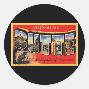 Grüße von der Butte-Metropole von Montana Runder Aufkleber
