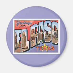 Grüße von El Paso, Texas Magnet