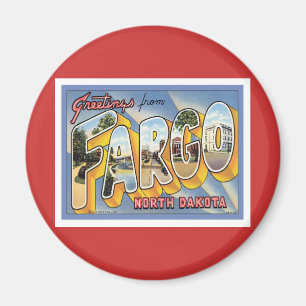 Grüße von Fargo North Dakota Magnet